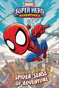 Marvel Super Hero Adventures : Spider-man: Spider-sense of Adventure (Marvel Super Hero Adventures)