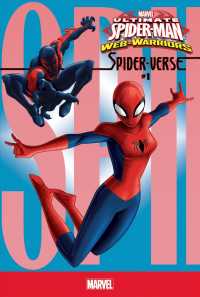 Ultimate Spider-Man Web-Warriors 1 : Spider-verse (Ultimate Spider-man Web-warriors)