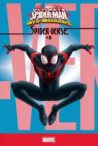 Ultimate Spider-Man Web-Warriors Spider-verse 3 (Ultimate Spider-man Web-warriors: Spider-verse)