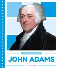 John Adams : Includes Qr Codes (Founding Fathers)