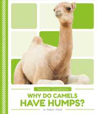Why Do Camels Have Humps? (Science Questions)