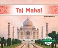 Taj Mahal (Maravillas del mundo / World Wonders)