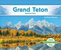 Grand Teton National Park (National Parks)