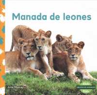 Manada de leones / Lion Pride (Grupos De Animales)