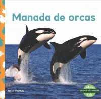 Manada de orcas / Orca Whale Pod (Grupos De Animales)