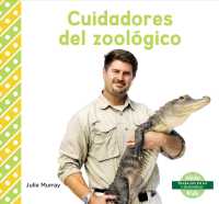 Cuidadores del zoolgico / Zookeepers (Trabajos En Mi Comunidad)