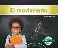 El movimiento / Motion (La Ciencia Basica)