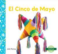 El Cinco de Mayo/ Cinco de Mayo (Fiestas/ Holidays)