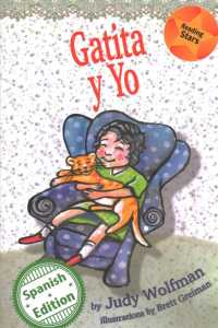 Gatita y Yo / Kitty and Me (Xist Kids Spanish Books; Reading Stars)