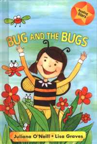 Bug and the Bugs (Reading Stars)