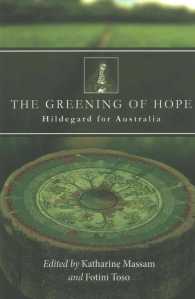The Greening of Hope : Hildegard for Australia