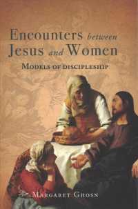 Encounters between Jesus and Women : Models of Discipleship