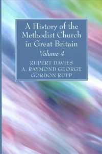 A History of the Methodist Church in Great Britain, Volume Four