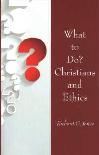 What to Do? Christians and Ethics