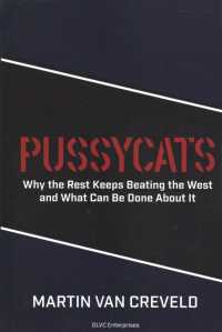 Pussycats : Why the Rest Keeps Beating the West-and What Can Be Done about It
