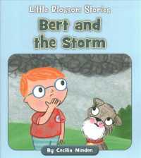 Bert and the Storm (Little Blossom Stories)