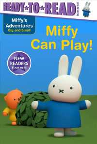 Miffy Can Play! (Ready-to-read. Ready-to-go!)