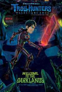 Welcome to the Darklands (Trollhunters Tales of Arcadia)