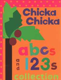 Chicka Chicka ABCs and 123s Collection (Boxed Set) : Chicka Chicka ABC; Chicka Chicka 1, 2, 3; Words (Chicka Chicka Book, a) （Board Book）