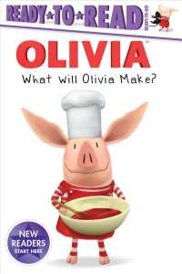 What Will Olivia Make? (Olivia Ready-to-read) （STK）