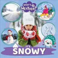 It's Snowy (What's the Weather?)