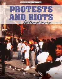 Protests and Riots That Changed America (American History)