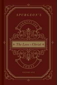 Spurgeon's Sermons for Today : The Love of Christ