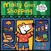 Maisy Goes Shopping: Complete with Durable Play Scene : A Fold-Out and Play Book (Maisy) （Board Book）