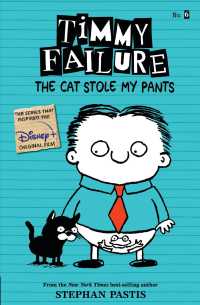 The Cat Stole My Pants (Timmy Failure) （Reprint）