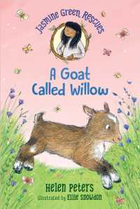 A Goat Called Willow (Jasmine Green) （Reprint）