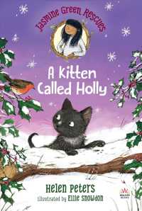 A Kitten Called Holly (Jasmine Green)