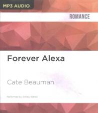 Forever Alexa (2-Volume Set) (Bodyguards of L.A. County) （MP3 UNA）