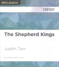 The Shepherd Kings (2-Volume Set) （MP3 UNA）