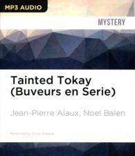 Tainted Tokay (Winemaker Detective) （MP3 UNA）