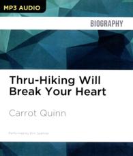Thru-Hiking Will Break Your Heart （MP3 UNA）