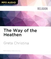 The Way of the Heathen （MP3 UNA）