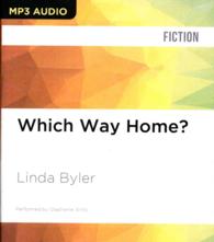 Which Way Home? (Hester's Hunt for Home) （MP3 UNA）