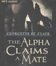 The Alpha Claims a Mate （MP3 UNA）