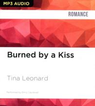 Burned by a Kiss （MP3 UNA）