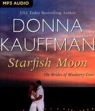Starfish Moon (Brides of Blueberry Cove) （MP3 UNA）