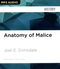Anatomy of Malice : The Enigma of the Nazi War Criminals （MP3 UNA）