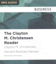 The Clayton M. Christensen Reader （MP3 UNA）