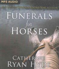 Funerals for Horses （MP3 UNA）
