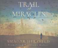 Trail of Miracles (4-Volume Set) （Unabridged）