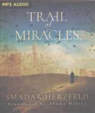 Trail of Miracles （MP3 UNA）