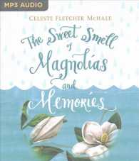 The Sweet Smell of Magnolias and Memories （MP3 UNA）