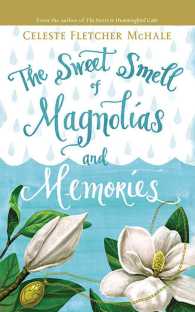 The Sweet Smell of Magnolias and Memories (8-Volume Set) : Library Edition （Unabridged）