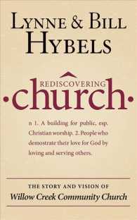 Rediscovering Church (2-Volume Set) : The Story and Vision of Willow Creek Community Church - Library Edition （Abridged）