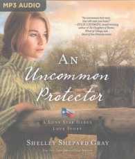 An Uncommon Protector (Lone Star Hero's Love Story) （MP3 UNA）