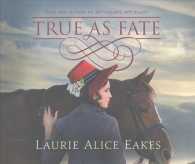 True as Fate (9-Volume Set) （Unabridged）
